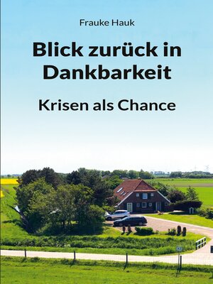 cover image of Blick zurück in Dankbarkeit